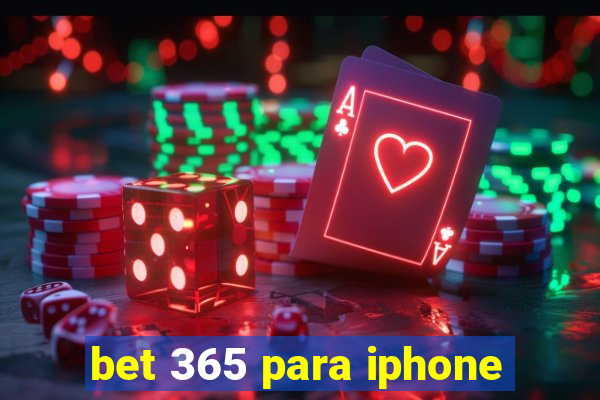 bet 365 para iphone