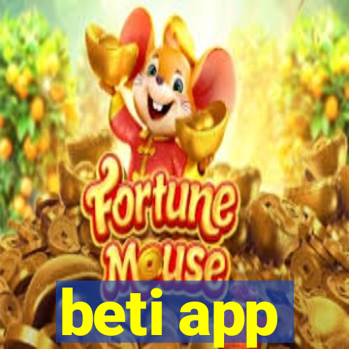 beti app