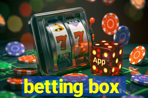 betting box