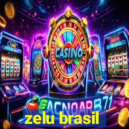 zelu brasil