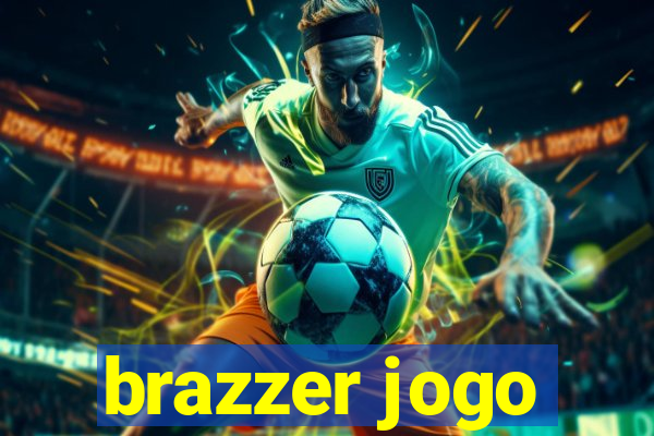 brazzer jogo