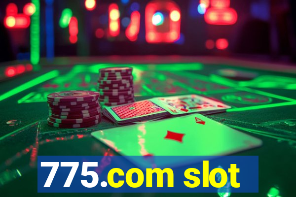 775.com slot