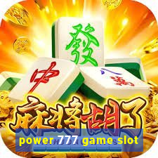 power 777 game slot