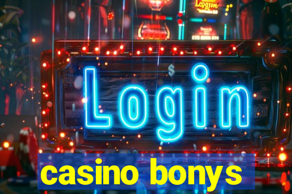 casino bonys