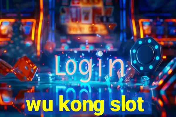 wu kong slot