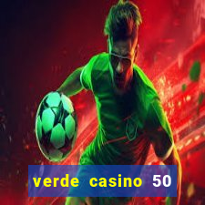 verde casino 50 rodadas gr谩tis