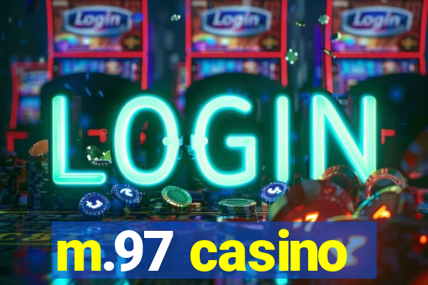 m.97 casino