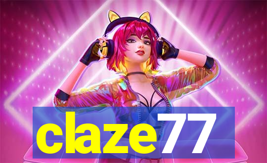 claze77