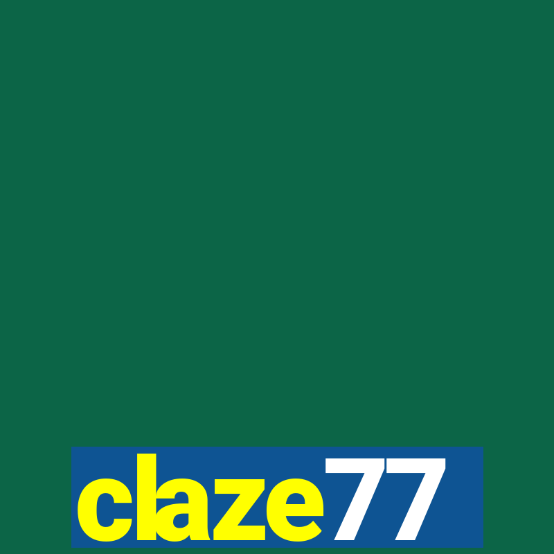 claze77