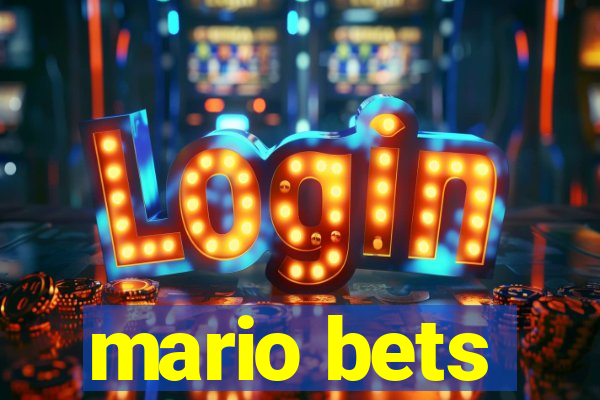 mario bets