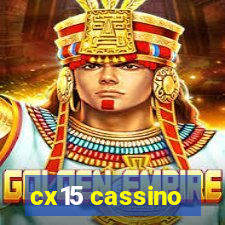 cx15 cassino