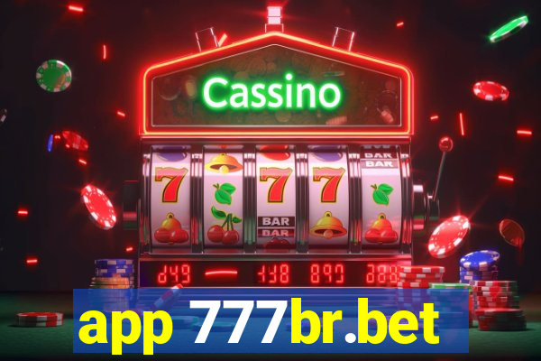 app 777br.bet