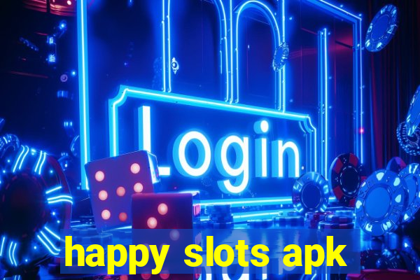 happy slots apk