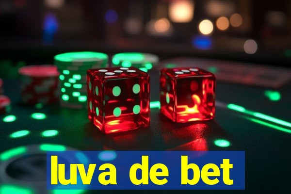 luva de bet