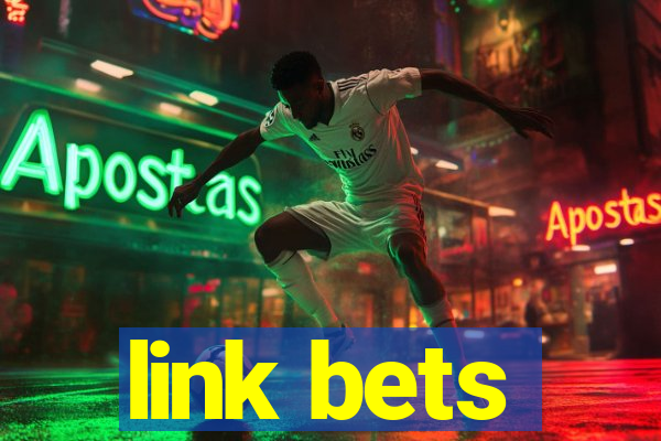 link bets