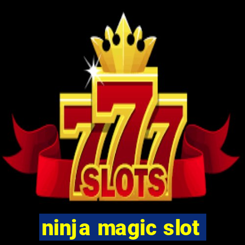 ninja magic slot