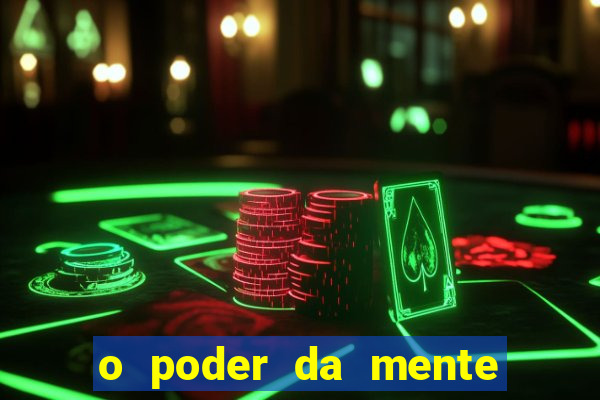 o poder da mente para ganhar na loteria