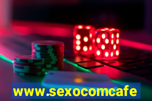 www.sexocomcafe