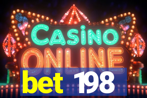 bet 198