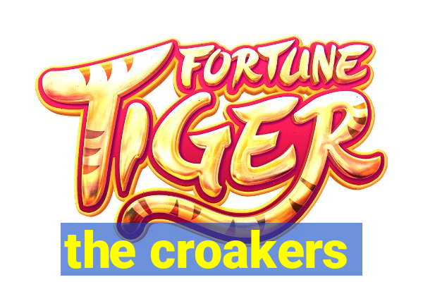 the croakers