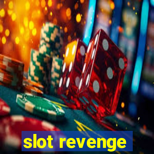 slot revenge