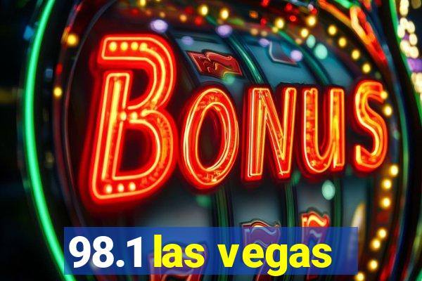 98.1 las vegas