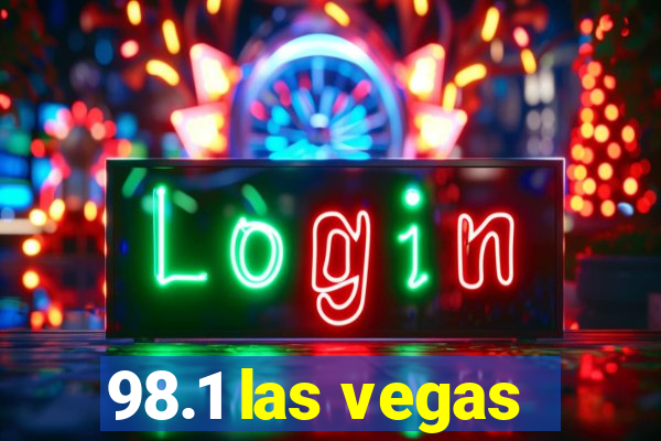 98.1 las vegas