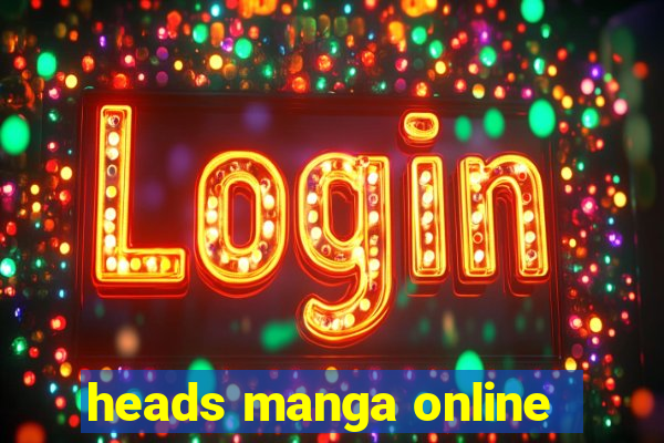 heads manga online