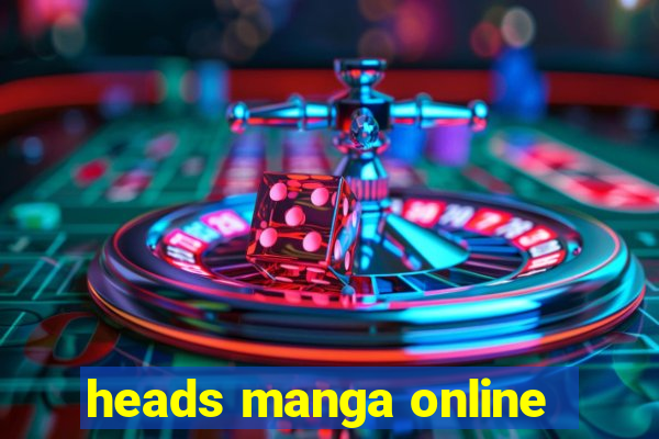 heads manga online