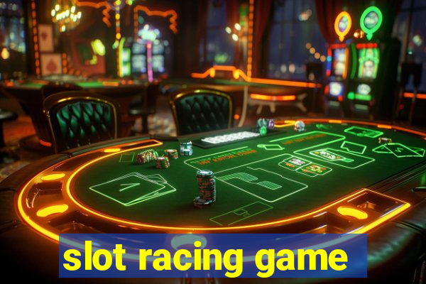 slot racing game