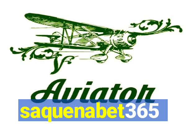 saquenabet365