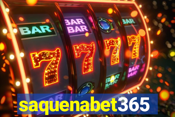 saquenabet365