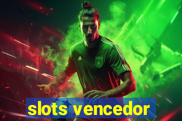 slots vencedor