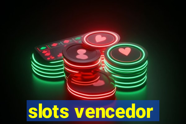 slots vencedor