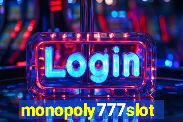 monopoly777slots.com