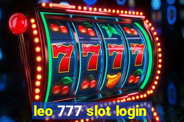 leo 777 slot login