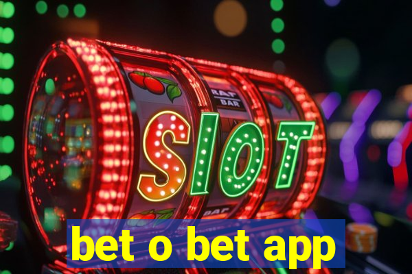 bet o bet app