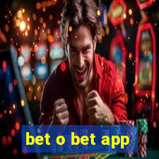 bet o bet app