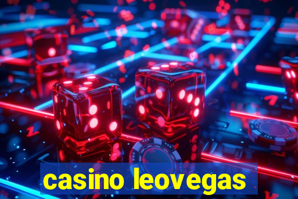 casino leovegas