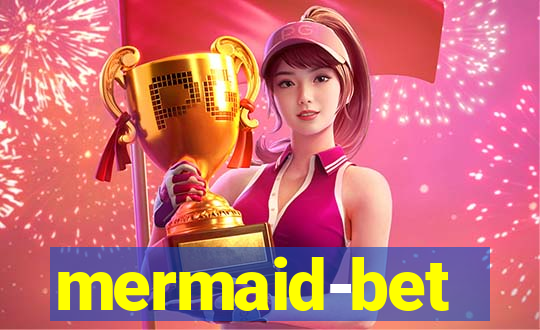 mermaid-bet