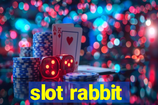 slot rabbit