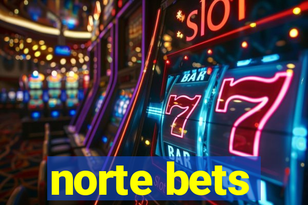 norte bets