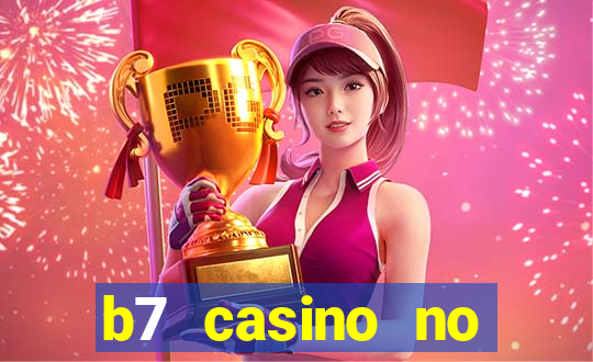 b7 casino no deposit bonus