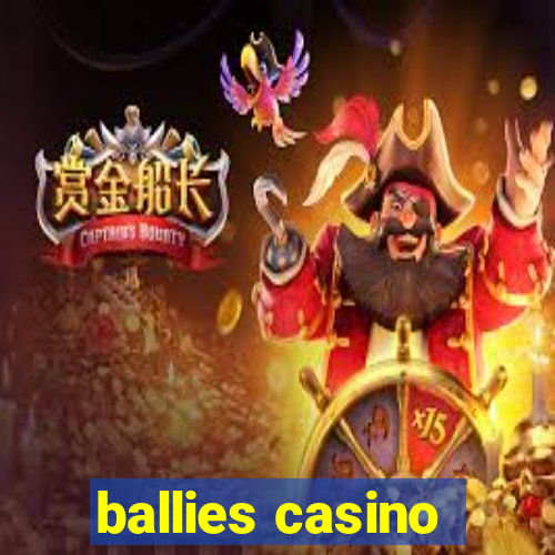 ballies casino