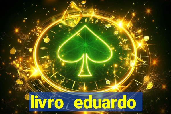 livro eduardo fortuna mercado financeiro