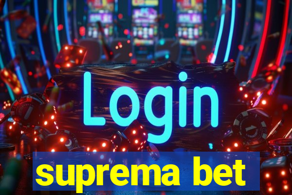 suprema bet