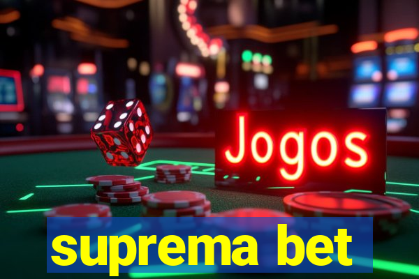 suprema bet