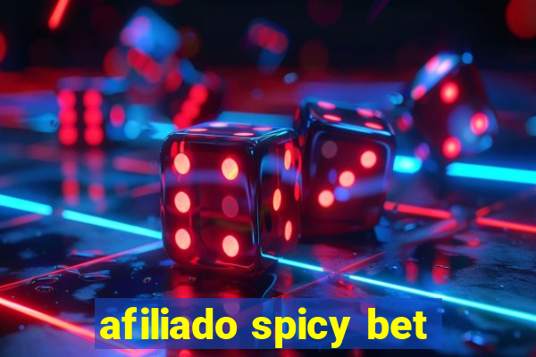 afiliado spicy bet