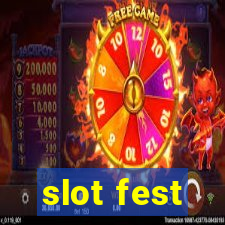 slot fest