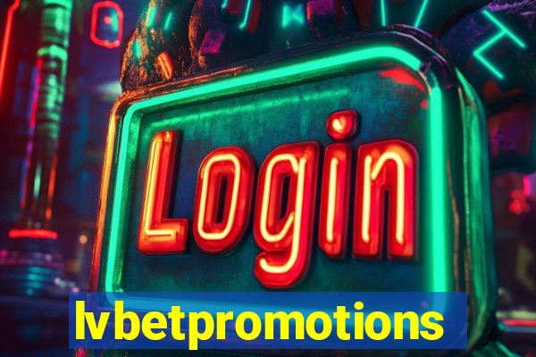 lvbetpromotions